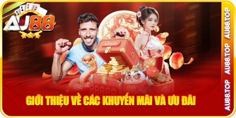 Giới Thiệu AU88 về các khuyến mãi và ưu đãi